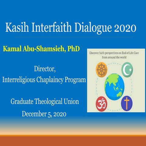 Dr Kamal Abu-Shamsieh - Kasih Interfaith Dialogue 2020