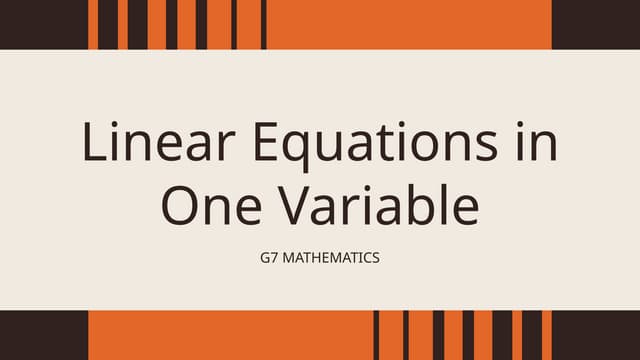 01 Linear Equations in One Variable.pptx