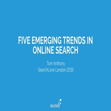 eStudio34 presents London Search Love 2015 | Five emerging Trends in Online S...
