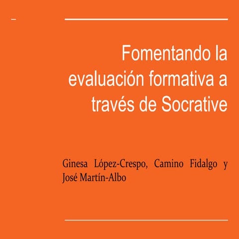 Fomentando la evaluación formativa a través de Socrative