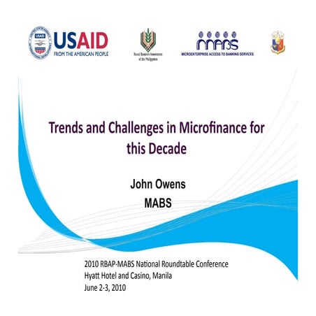 Trends and Challenges in Microfinance