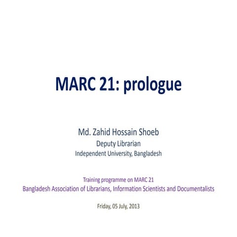 MARC 21: prologue (BALID Training programme on Marc 21)