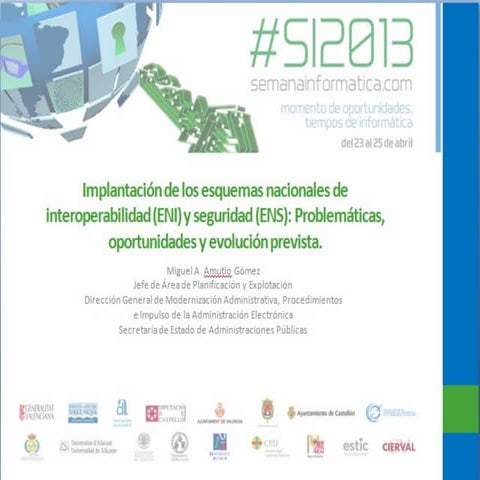 M.Á. Amutio_Implantación de ENI y ENS. Problemáticas, oportunidades y evoluci...