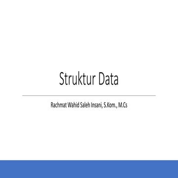 01 Mengenal Struktur Data | PPT