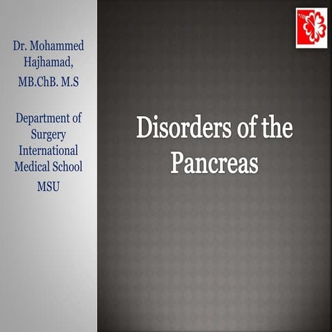 01 msu disorders of pancreas hajhamad m