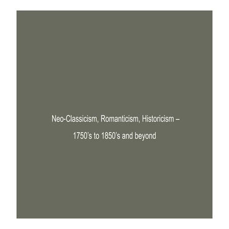 01 neoclassicism romanticism_historicism [compatibility mode]