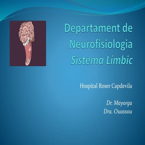 Departament de Neurofisiologia: Sistema Límbic