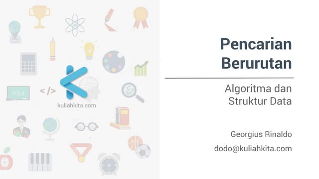 Algoritma dan Struktur Data - Sequential Search