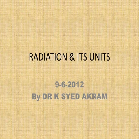 01 radiation and its units