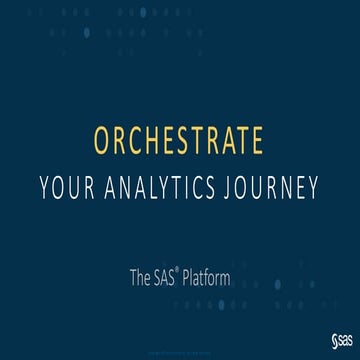The SAS® Platform