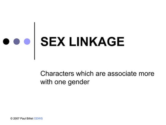 Sex linked traits | PPTX | Blood Disorders | Diseases and Conditions