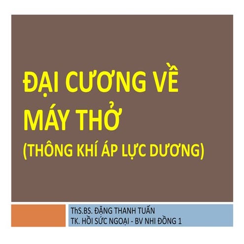 01 slide dai cuong thong khi ap luc duong