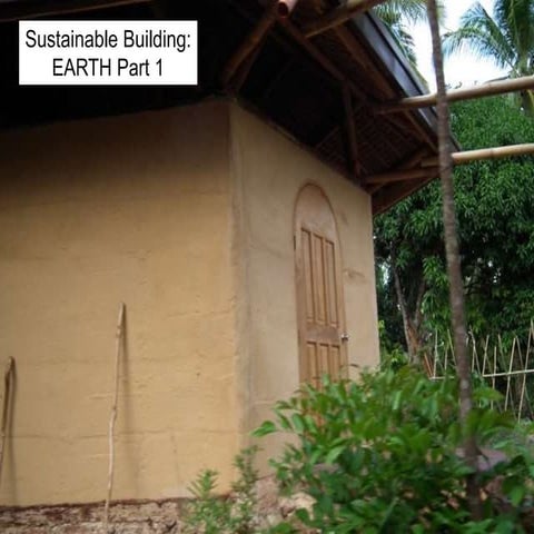 Sustainable Building: EARTH 1