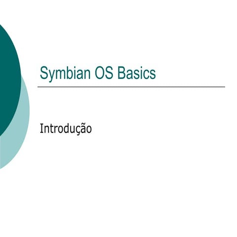 01 Symbianosbasics Introducao