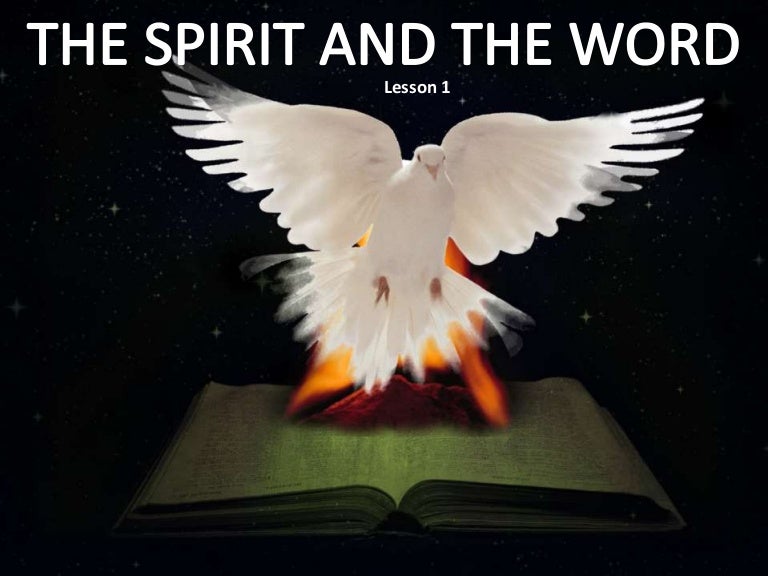 01 the spirit and the word