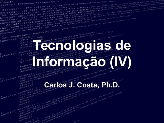 Tecnologias de Informação (IV)