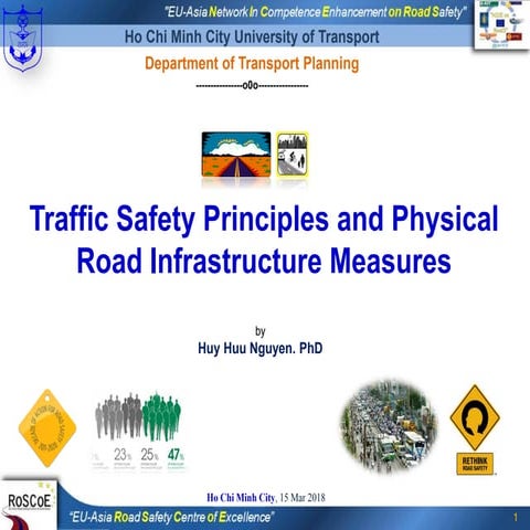 01_Traffic safety principles and physical infrastructure measures_Huy 2018.pdf