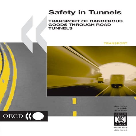 Tunnel Safety
