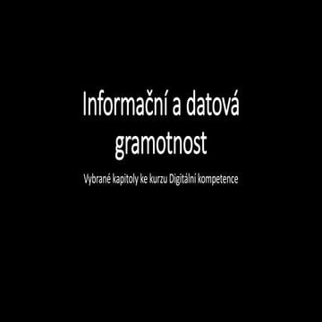 DK 1: informační a datová gramotnost