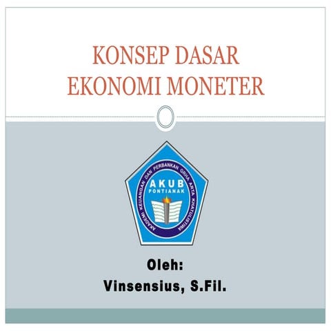 01_VSN_Konsep dasar Ekonomi Moneter.pptx