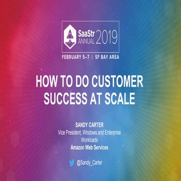 How to Do Customer Success at Scale with Amazon Web Services