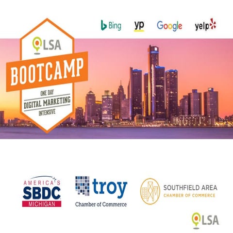LSA Bootcamp Detroit: Welcome and Overview (LSA)