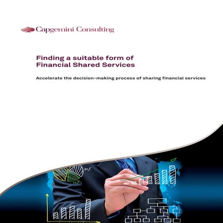 02 006.13 finding a suitable form of financial shared services