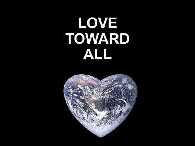our love toward all men