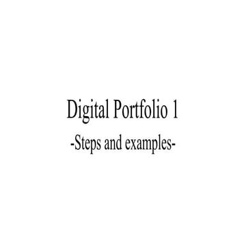 Digital portfolio overview with examples