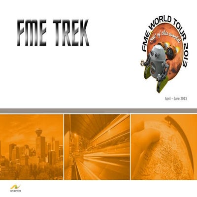 FME Around the World (FME Trek, Part 2): Ciaran Kirk - Safe Software FME Worl...