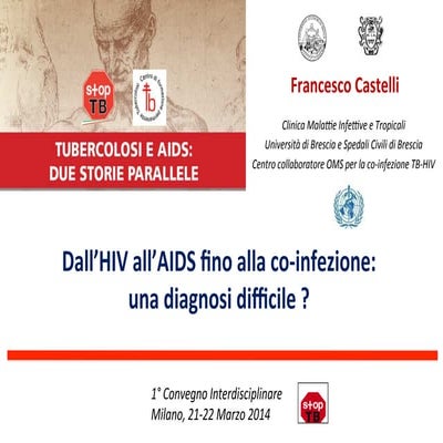 PPT Castelli "Dall'HIV all'AIDS fino alla coinfezione: una diagnosi difficile?"