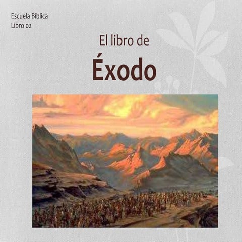 02. El libro de Exodo - Jeronimo Perles