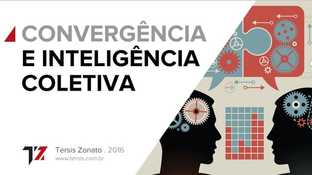 Convergência e inteligência coletiva