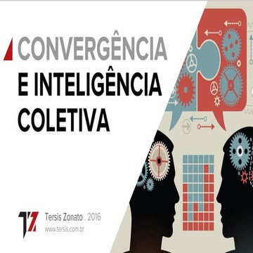 Convergência e inteligência coletiva