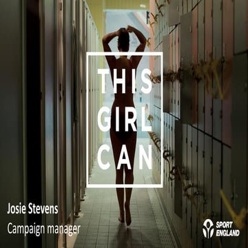 Understand the barriers so you can break them down - This Girl Can. Developin...