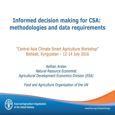 Informed decision-making for CSA: methodologies and data requirements