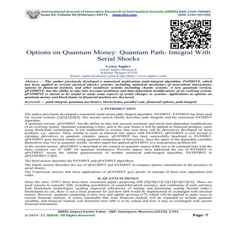 Options on Quantum Money: Quantum Path- Integral With Serial Shocks