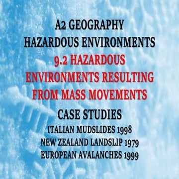 A2 CAMBRIDGE GEOGRAPHY: HAZARDOUS ENVIRONMENTS - HAZARDOUS ENVIRONMENTS RESUL...