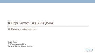 A High Growth SaaS Playbook - 12 Metrics to Drive Success