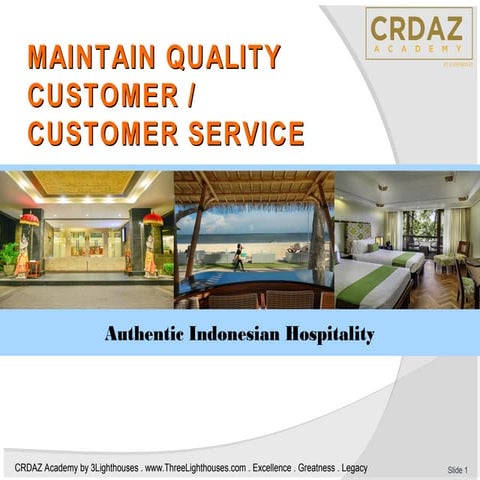 Maintaining Quality Customer Service