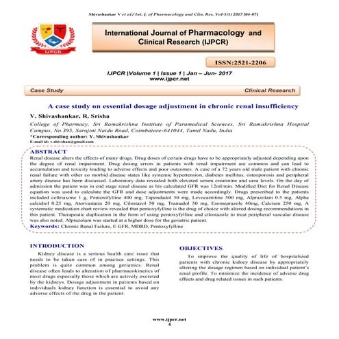 A case study on essential dosage adjustment in chronic renal insufficiency