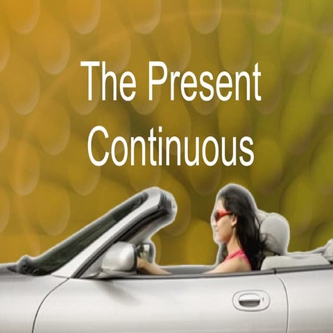 02 02 the present continuous