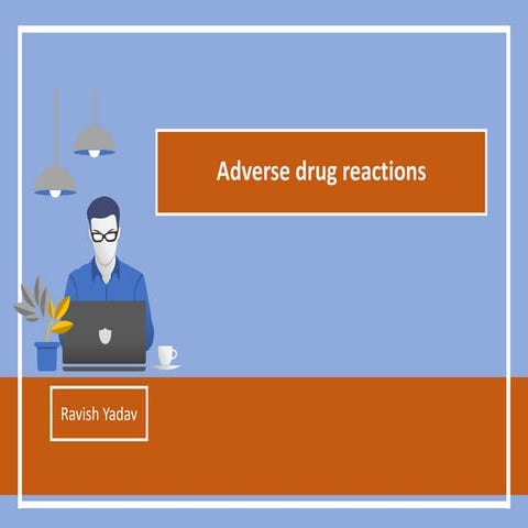 Adverse drug reactions