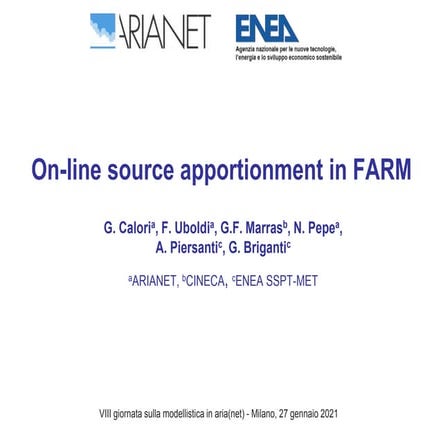 On-line source apportionment in FARM