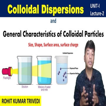 Colloidal dispersions Physical Pharmacy b pharm 4th semester by Rohit Kumar Trivedi