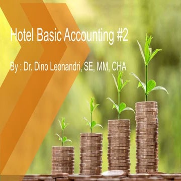 Basic Hotel Accounting principles #12 by Dino Leonandri | PPTX