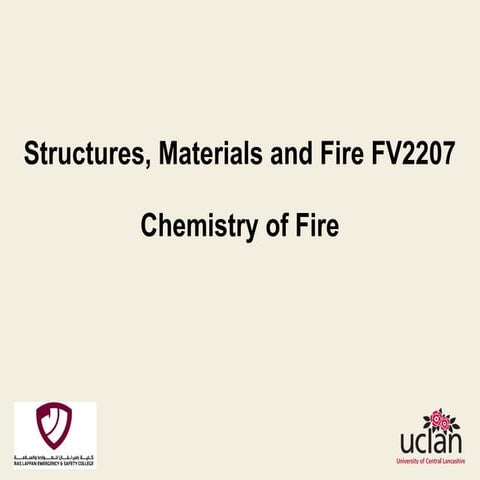 02. Chemistry of Fire for fire safety engineers.pptx