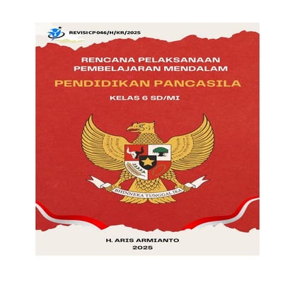 RENCANA PELAKSANAAN PEMBELAJARAN MENDALAM (RPPM) PENDIDIKAN PANCASILA KELAS 6...