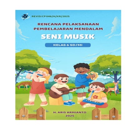 RENCANA PELAKSANAAN PEMBELAJARAN MENDALAM (RPPM) SENI MUSIK KELAS 6 CP 046 RE...