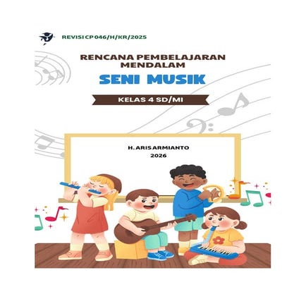 RENCANA PEMBELAJARAN MENDALAM SENI MUSIK KELAS 4 CP 046 REVISI 2025.pdf